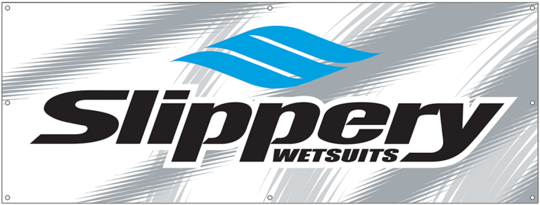 SLIPPERY - Banner - 96" x 36"